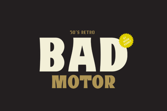 Bad Motor Font: A Bold Display Typeface for Digital Design