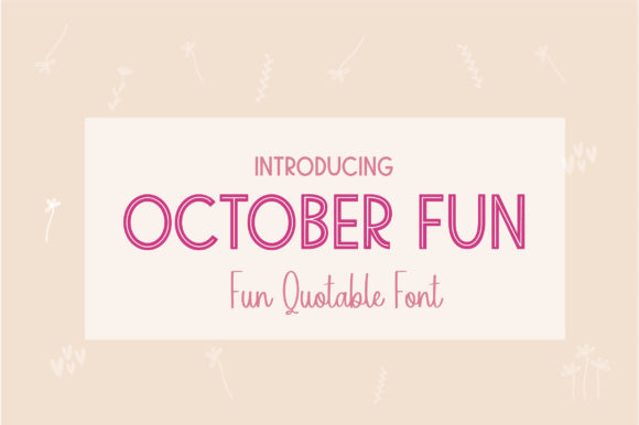 October Fun: A Playful Font for Marketing That Connects
