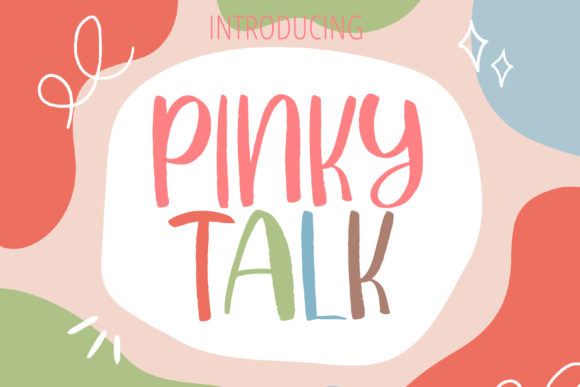 Pinky Talk: A Casual Font for Your Professional Brand