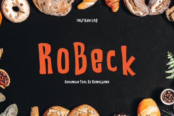 Reviewing Robeck: A Distinctive Display Font for Branding